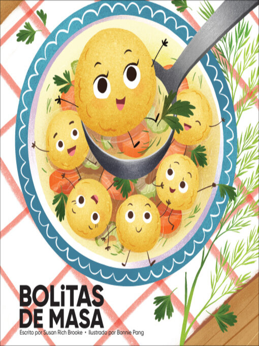 Title details for Bolitas de masa (Little Dumplings) by Susan Rich Brooke - Available